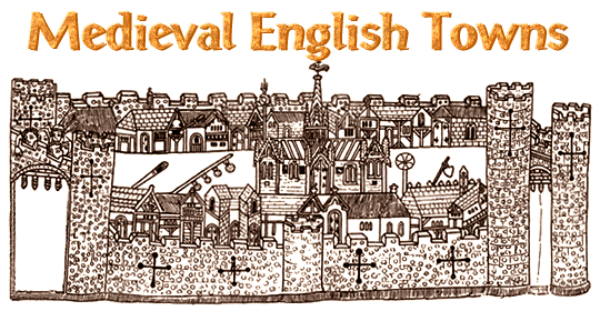 Medieval English Towns